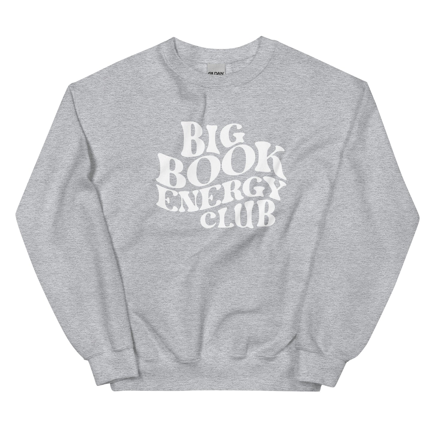 Big Book Energy Unisex Sweatshirt